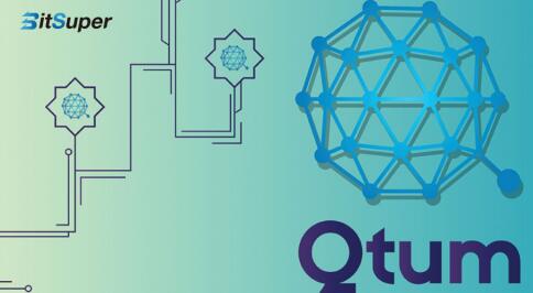 《BitSuper上线Qtum 量子链技术创新实现新突破》 